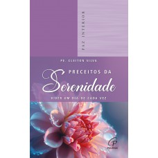 Preceitos da Serenidade Preceitos da Serenidade