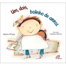 Um, dois, bolinho de arroz Um, dois, bolinho de arroz