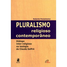 Pluralismo religioso contemporâneo Pluralismo religioso contemporâneo