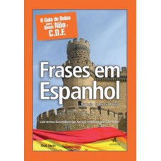 O guia de bolso para quem não é c.d.f. - frases em espanhol