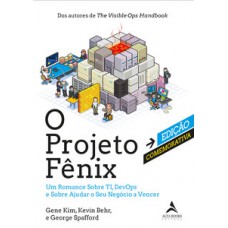 O projeto fênix – Edição comemorativa O projeto fênix – Edição comemorativa