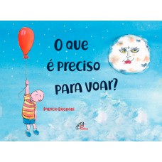 O que é preciso para voar?