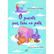 O pacote que tava no pote