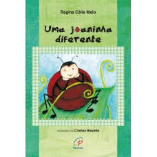 Uma joaninha diferente Uma joaninha diferente