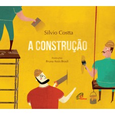 A construção A construção