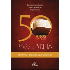 50 anos 1971-2021 - Mês da Bíblia