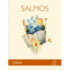 A Bíblia - Salmos: Crisma