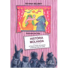 História molhada História molhada