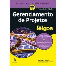 Gerenciamento de projetos para leigos Gerenciamento de projetos para leigos