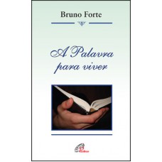 A palavra para viver A palavra para viver