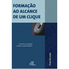 Formação ao alcance de um clique Formação ao alcance de um clique