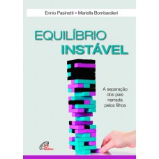 Equilíbrio instável Equilíbrio instável