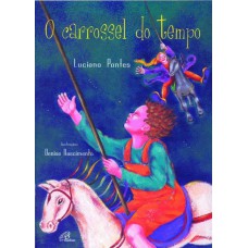 O carrossel do tempo