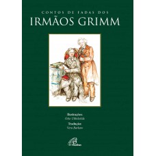 Contos de fadas dos Irmãos Grimm Contos de fadas dos Irmãos Grimm