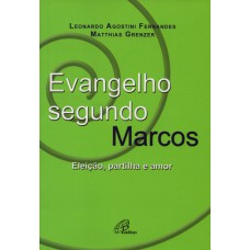Evangelho segundo Marcos Evangelho segundo Marcos