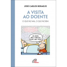 A visita ao doente