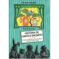 História de canto e encanto História de canto e encanto