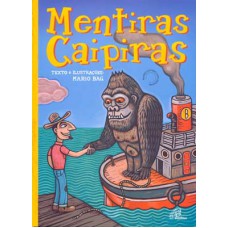 Mentiras caipiras Mentiras caipiras