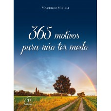 365 motivos para não ter medo