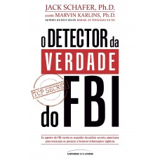 O detector da verdade do FBI O detector da verdade do FBI