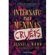 Internato para meninas cruéis Internato para meninas cruéis