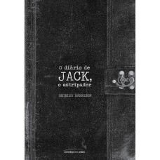 O diário de Jack, o estripador O diário de Jack, o estripador