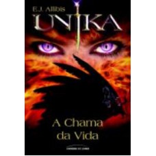 Unika: A chama da vida Unika: A chama da vida