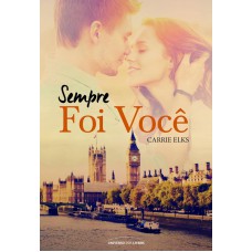 Sempre foi você Sempre foi você