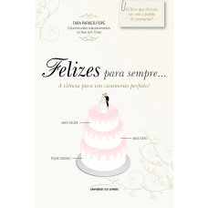 Felizes para sempre Felizes para sempre