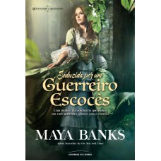 Seduzida por um guerreiro escocês Seduzida por um guerreiro escocês