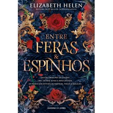 Entre feras e espinhos Entre feras e espinhos