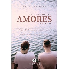 Nem todos os Amores Crescem