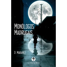 Monólogos Madrugais