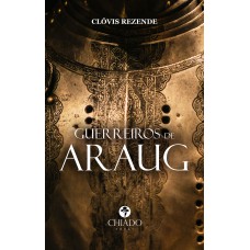 Guerreiros de Araug Guerreiros de Araug