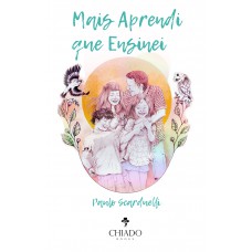 Mais Aprendi que Ensinei Mais Aprendi que Ensinei