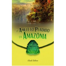 O Amuleto Perdido da Amazônia