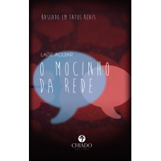 O mocinho da rede O mocinho da rede