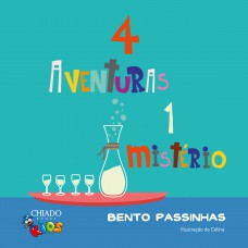 4 aventuras e 1 mistério 4 aventuras e 1 mistério