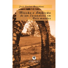 Missão e ambição de um curandeiro em dois mundos