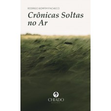Crônicas soltas no ar Crônicas soltas no ar