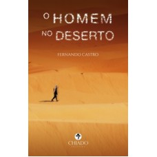 O Homem no Deserto