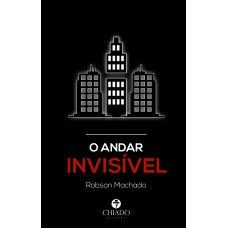 O andar invisível