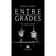 Entre as Grades Entre as Grades