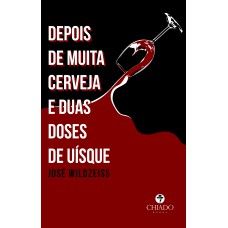 Depois de muita cerveja e duas doses de uísque Depois de muita cerveja e duas doses de uísque