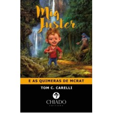 Miq Juster e as quimeras de McRat Miq Juster e as quimeras de McRat