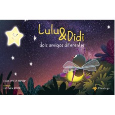 Lulu & Didi: dois amigos diferentes