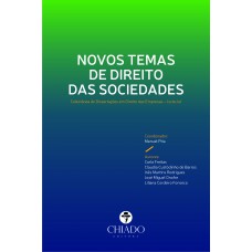 Novos temas de direito das sociedades Novos temas de direito das sociedades
