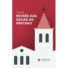 Moisés das águas ao pântano