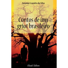 Contos de um Griot Brasileiro