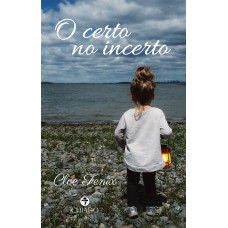 O certo no incerto O certo no incerto